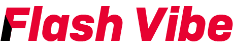Flash Vibe